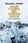 AUGE Y CAIDA DEL TERCER REICH. VOL. 2: GUERRA Y DERROTA