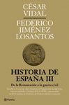 HISTORIA DE ESPAÑA 3. DE LA RESTAURACION BORBONICA A LA GUERRA CIVIL