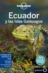 ECUADOR Y LAS ISLAS GALAPAGOS 6ª ED. 2015