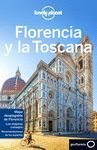 FLORENCIA Y LA TOSCANA - LONELY PLANET 2016