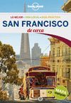 SAN FRANCISCO DE CERCA - LONELY PLANET 2016