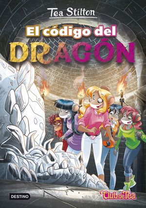 EL CODIGO DEL DRAGON (TEA STILTON 1)