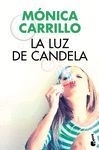 LA LUZ DE CANDELA (BLACK FRIDAY)