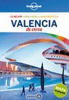 VALENCIA DE CERCA. LONELY PLANET 2017