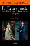 EL ECONOMISTA. MAS DE 160 AÑOS DE LA ECONOMIA DE ESPAÑA