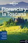 FLORENCIA Y LA TOSCANA. LONELY PLANET 2018