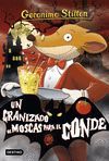 GRANIZADO DE MOSCAS PARA EL CONDE (GERÓNIMO STILTON 38)
