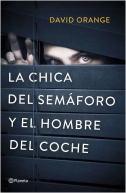 LA CHICA DEL SEMÁFORO Y EL HOMBRE DEL COCHE NEGRO