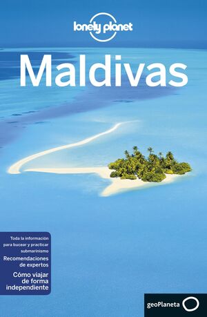 MALDIVAS. LONELY PLANET 2021