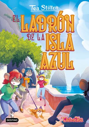 EL LADRÓN DE LA ISLA AZUL (TEA STILTON 50)