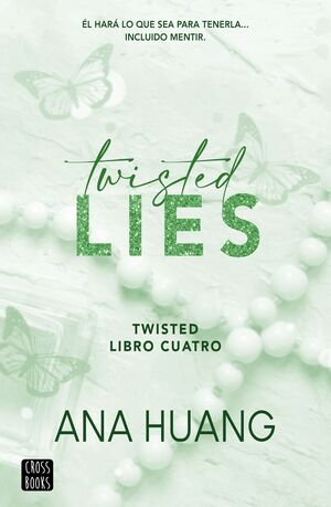 TWISTED LIES (TWISTED 4)