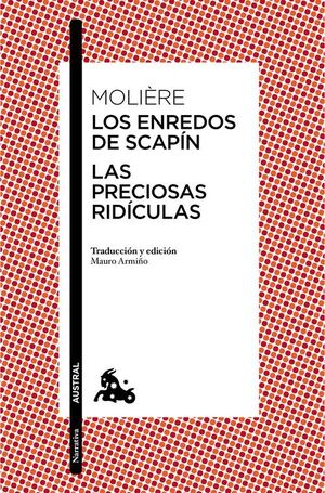 LOS ENREDOS DE SCAPIN / LAS PRECIOSAS RIDÍCULAS