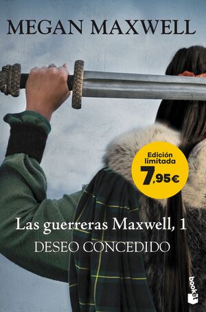 DESEO CONCEDIDO. LAS GUERRERAS MAXWELL, 1. (EDICIÓN LIMITADA)