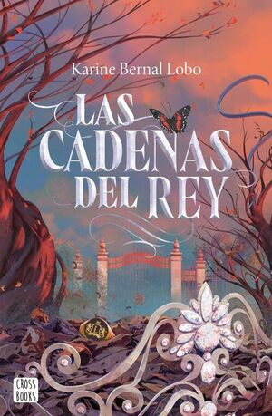 LAS CADENAS DEL REY (EL PERFUME DEL REY 2)
