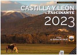 CALENDARIO 2023 CASTILLA Y LEÓN ES FASCINANTE
