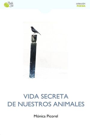 VIDA SECRETA DE NUESTROS ANIMALES