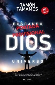 BUSCANDO A DIOS EN EL UNIVERSO 8ª ED.