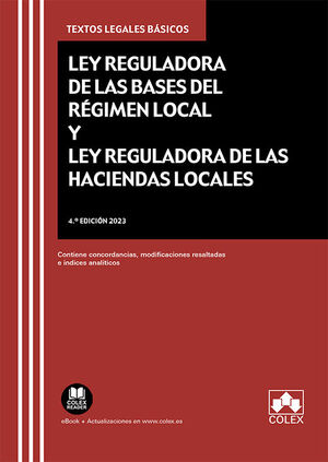 CÓDIGO DE BASES DE RÉGIMEN LOCAL Y DE HACIENDAS LOCALES ED. 2023