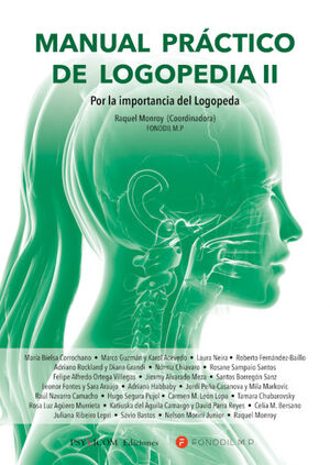 MANUAL PRACTICO DE LOGOPEDIA II, POR LA IMPORTANCIA DEL LOGOPEDA