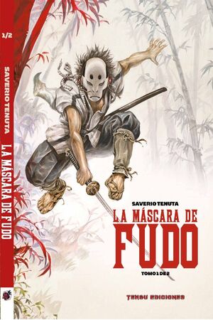 LA MÁSCARA DE FUDO. TOMO 1 DE 2