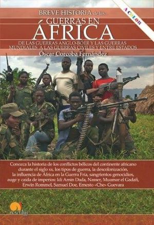 BREVE HISTORIA DE LAS GUERRAS EN ÁFRICA