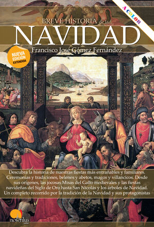 BREVE HISTORIA DE LA NAVIDAD. NUEVA EDICION EXTENDIDA