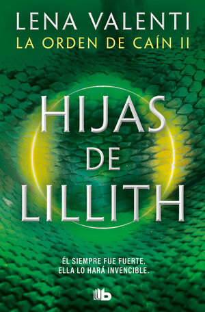 LAS HIJAS DE LILLITH. LA ORDEN DE CAÍN 2