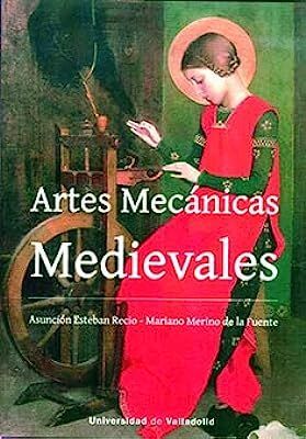 ARTES MECANICAS MEDIEVALES