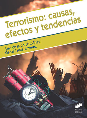 TERRORISMO: CAUSAS EFECTOS Y TENDENCIAS
