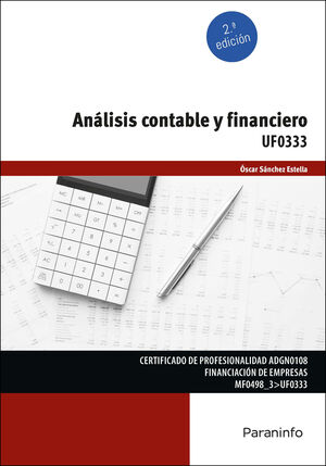 UF0333 ANALISIS CONTABLE Y FINANCIERO 2ª ED.