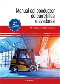 MANUAL DEL CONDUCTOR DE CARRETILLAS ELEVADORAS 2ª ED.  2022
