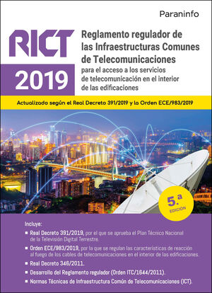 RICT 2019 REGLAMENTO REGULADOR DE LAS INFRAESTRUCTURAS COMUNES DE TELECOMUNICACIONES 5ª ED.