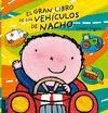 EL GRAN LIBRO DE LOS VEHICULOS DE NACHO