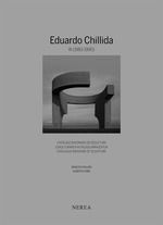 EDUARDO CHILLIDA VOL. 3. CATALOGO RAZONADO DE ESCULTURA (1983-1990)