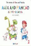 ALEX AND PANCHO GO TO SCHOOL (THE STORIES OF ALEX AND PANCHO 2)