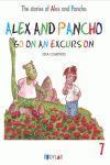 ALEX AND PANCHO GO ON AN EXCURSION (THE STORIES OF ALEX AND PANCHO 7)