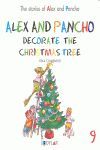ALEX AND PANCHO DECORATE THE CHRISTMAS TREE (THE STORIES OF ALEX AND PANCHO 9)