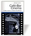 CAFÉ-BAR CINEMA