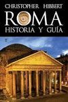 ROMA. HISTORIA Y GUIA