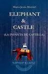 ELEPHANT & CASTLE (LA INFANTA DE CASTILLA)