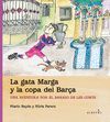 LA GATA MARGA Y LA COPA DEL BARÇA.