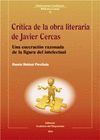 CRÍTICA DE LA OBRA LITERARIA DE JAVIER CERCAS
