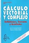 CALCULO VECTORIAL Y COMPLEJO. DEFINICIONES, TEOREMAS Y RESULTADOS