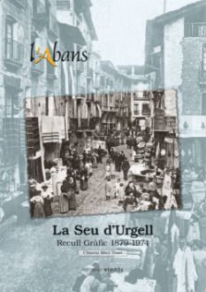 L'ABANS DE LA SEU D'URGELL