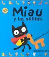 MIAU Y LAS SILLITAS / AND THE LITTLE CHAIRS