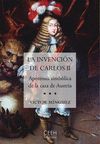 LA INVENCION DE CARLOS II