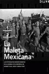 LA MALETA MEXICANA (2 VOL.)