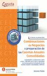 COMBINACIONES DE NEGOCIOS Y PREPARACIÓN DE CUENTAS ANUALES CONSOLIDADAS. 2ª ED.