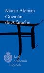 GUZMÁN DE ALFARACHE (BIBLIOTECA CLASICA DE LA RAE)