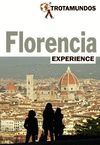 FLORENCIA. TROTAMUNDOS EXPERIENCE 2017